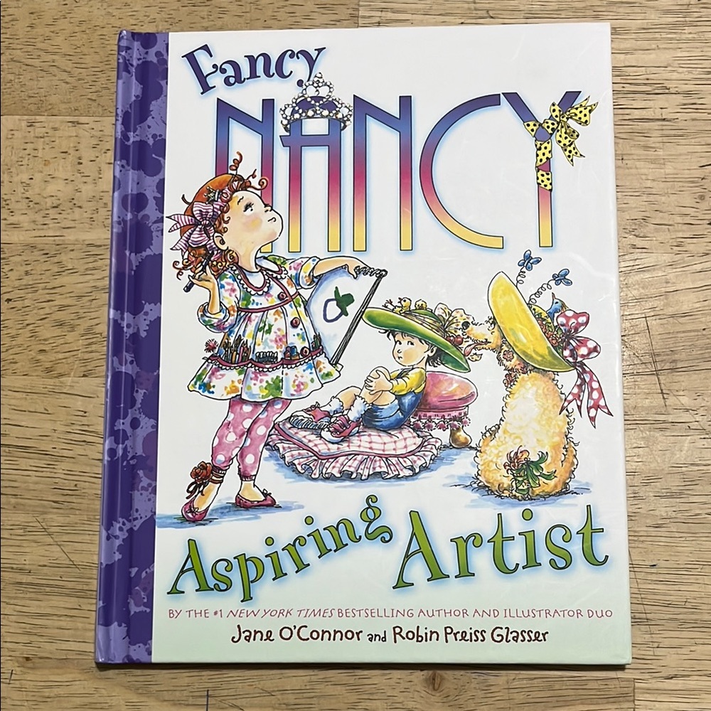 Fancy Nancy Aspiring Artist by Jane O'Connor and Robin Preiss Glasser